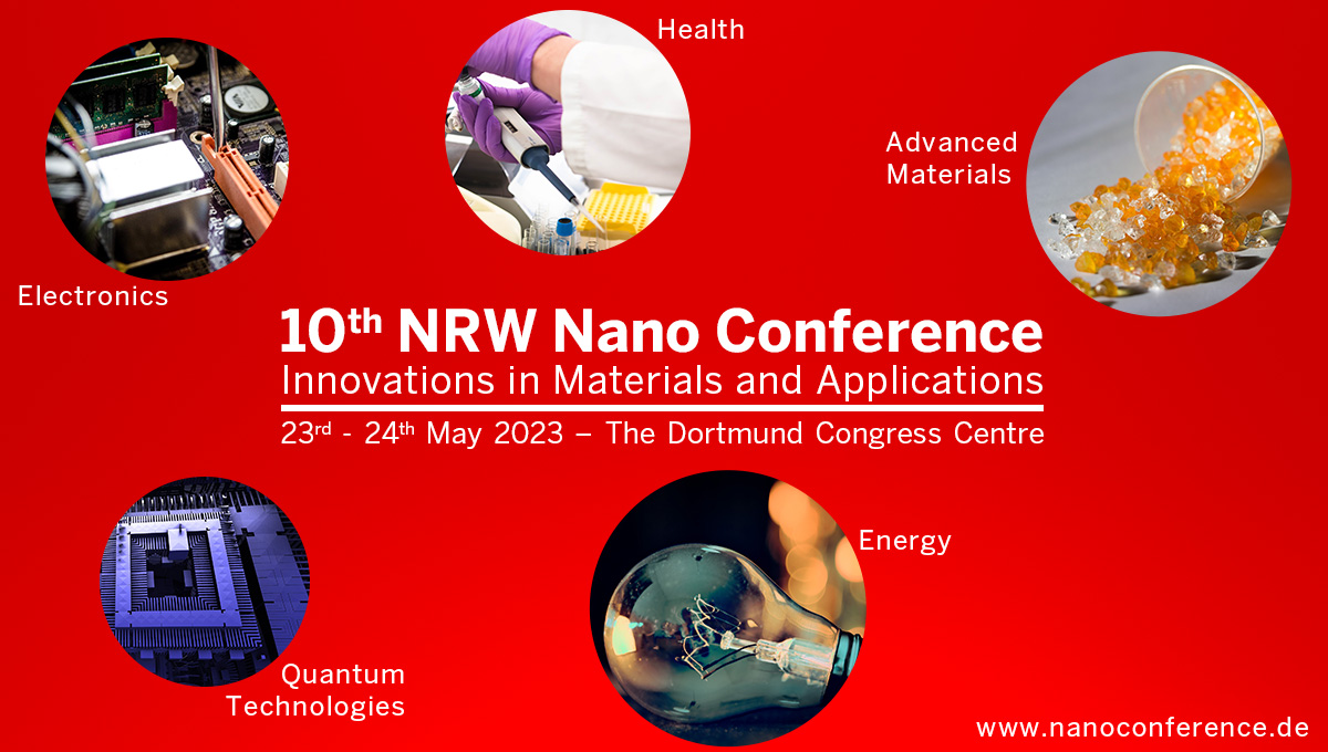 The 10th NRW Nano Conference Innovations in Materials